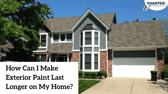 how-can-i-make-exterior-paint-last-longer-on-my-home.png