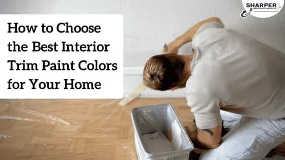 interior-trim-paint-colors-tips-best-trim-paint-for-home.png.webp