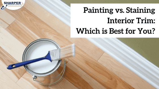 painted-trim-vs-stained-trim-which-is-best-for-your-home-1.png