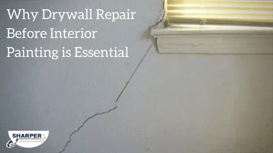 why-drywall-repair-before-interior-painting-is-essential.png.webp